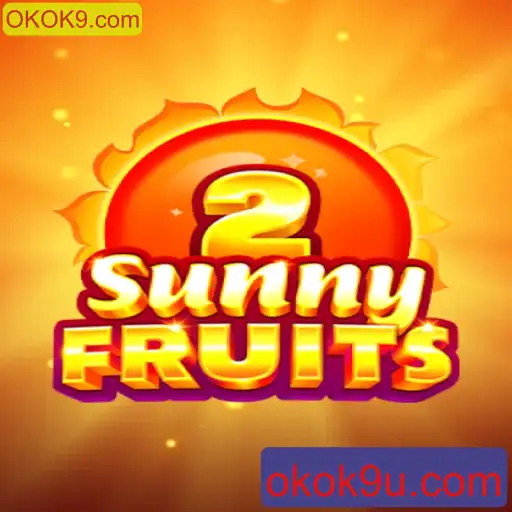 SunnyFruits2: Uma Nova Experiência de Jogo com OKOK9.com